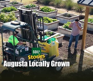 Soil³ Story: The Raised Bed Teaching Garden at Augusta Locally Grown