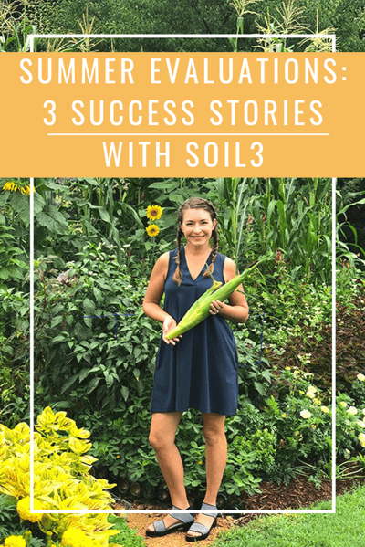 Summer Evaluations_ 3 Success Stories with Soil3