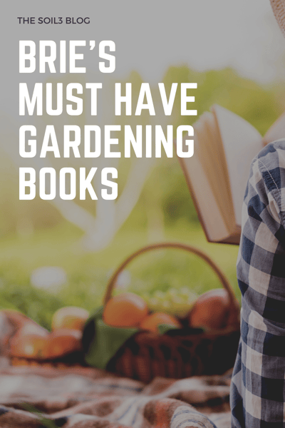 bries must have gardening books